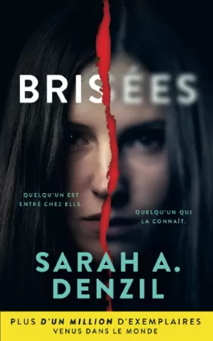 Sarah A. Denzil – Brisées